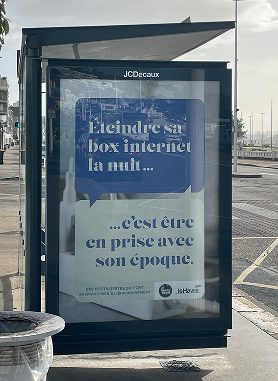 Affiche de la campagne publicitaire sur les écogestes de la ville du Havre dans la rue